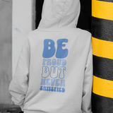 Heather Gray Be Proud Hoodie