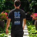 Black Be Proud T-Shirt